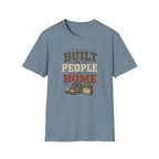 Built For The People at Home T-Shirt