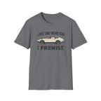 Just One More T-Shirt
