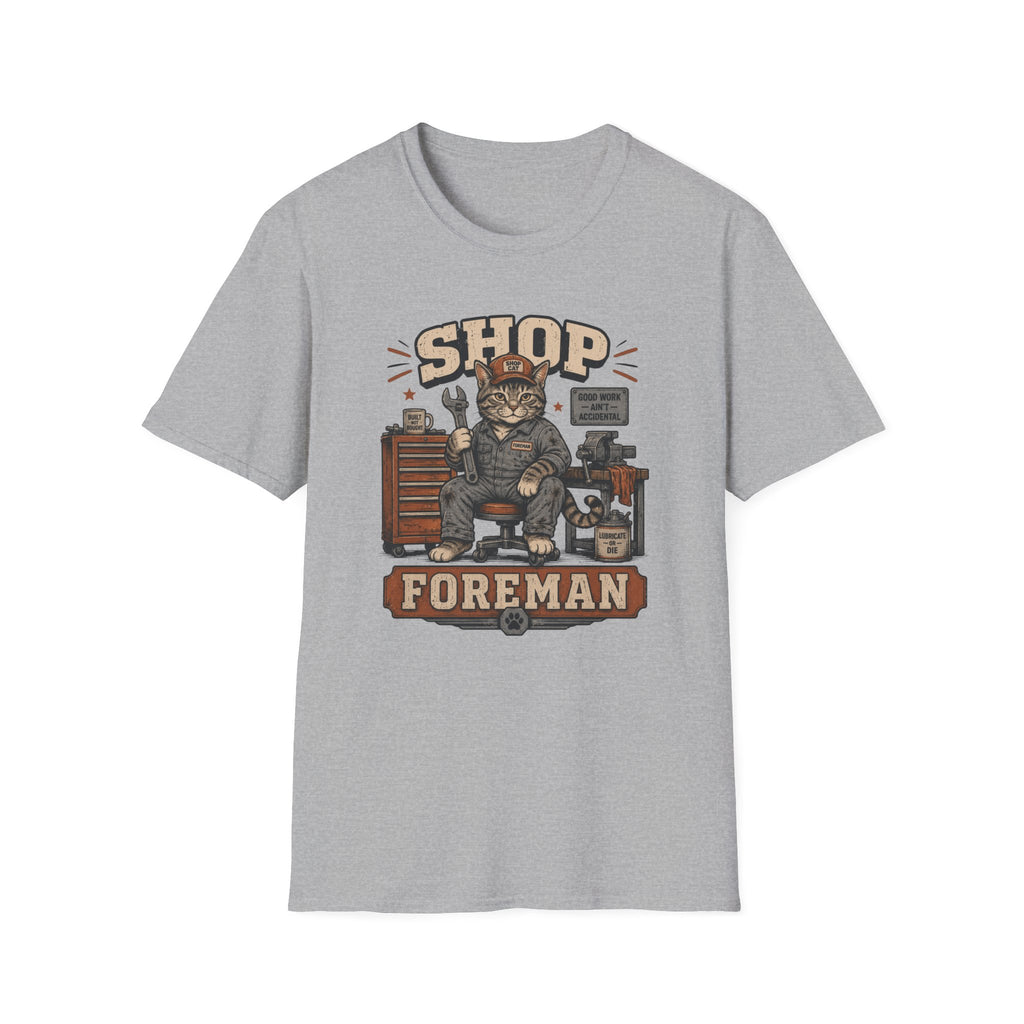 Shop Foreman T-Shirt