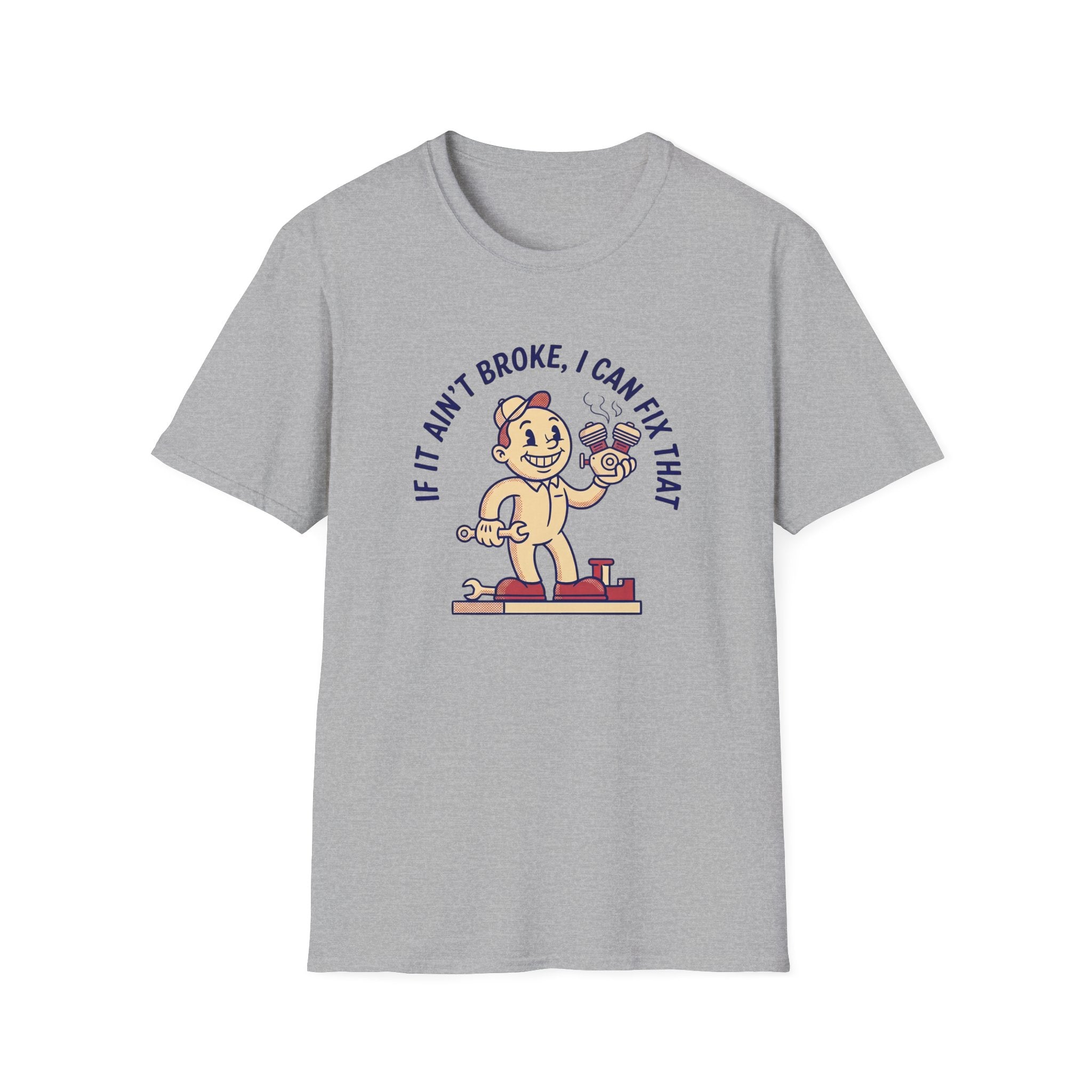 I Can Fix That T-Shirt
