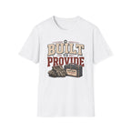 Built to Provide T-Shirt