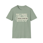 I Got This T-Shirt