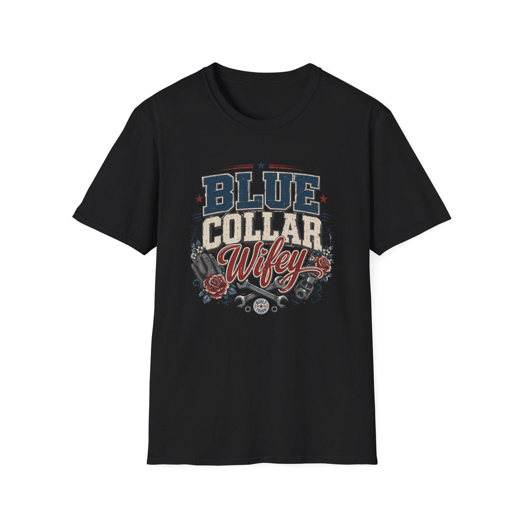 Blue Collar Wifey T-Shirt