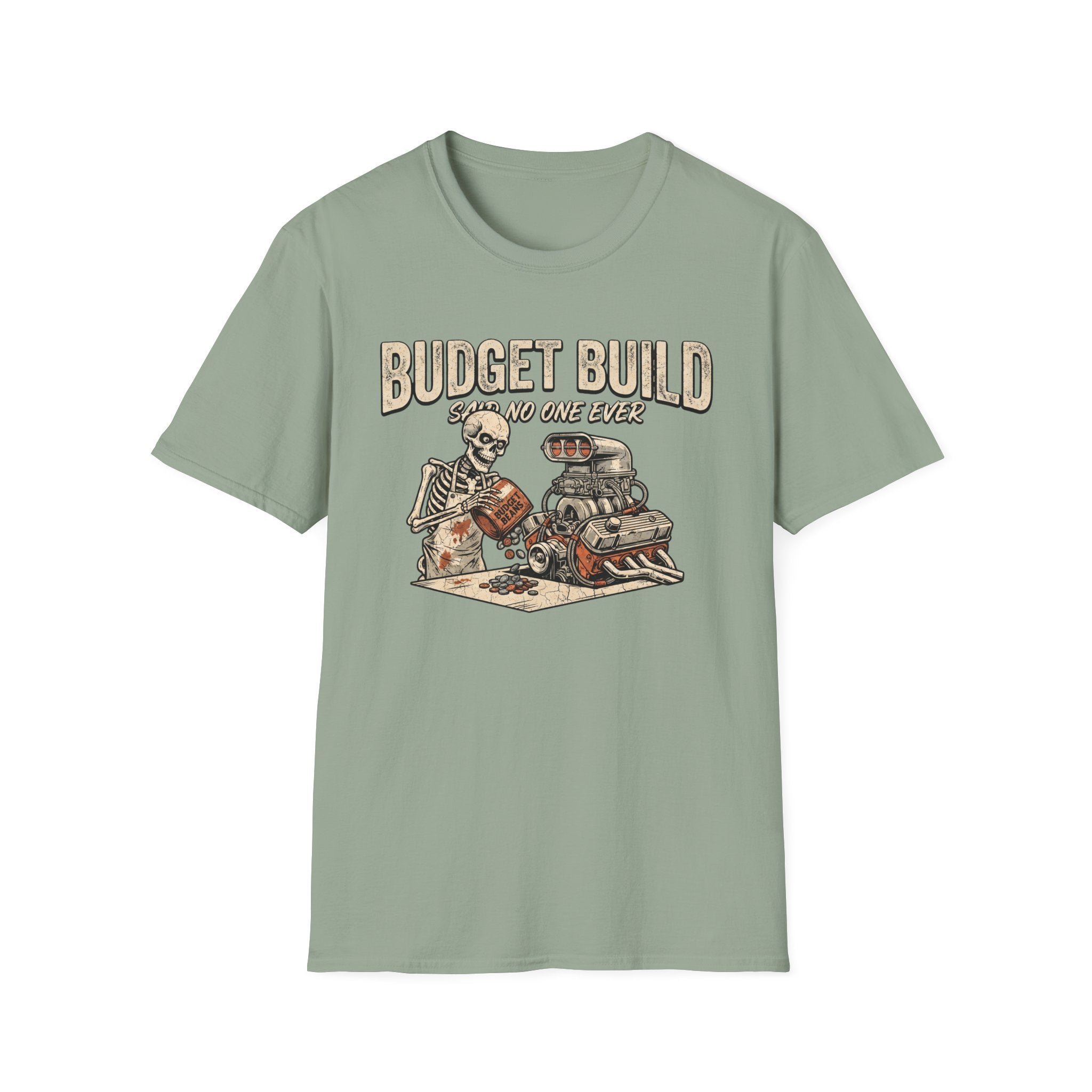 Budget Build T-Shirt