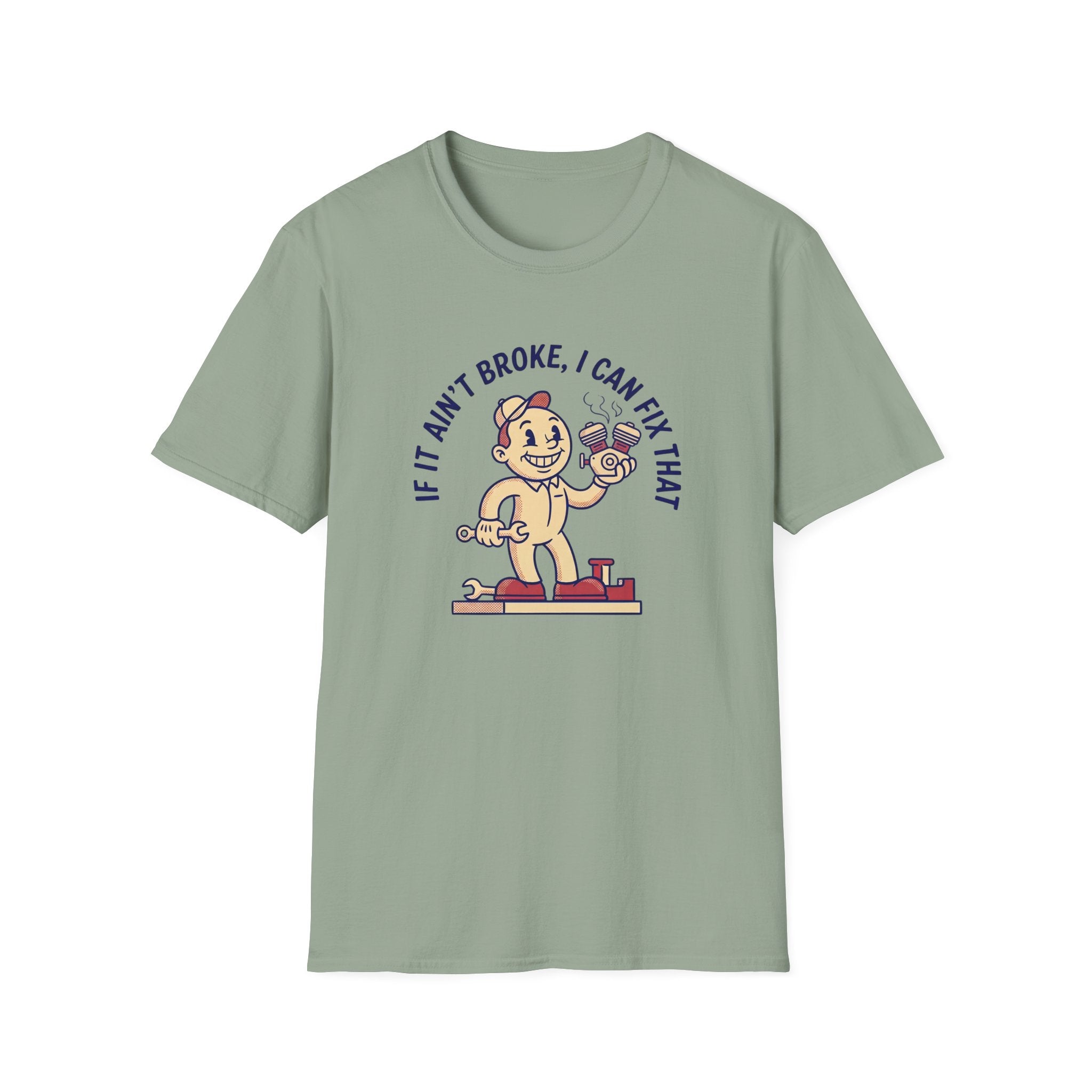 I Can Fix That T-Shirt