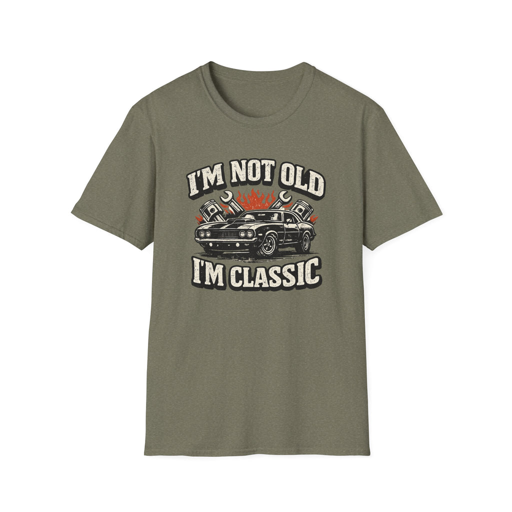 I'm Not Old T-Shirt