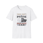 Project Car T-Shirt