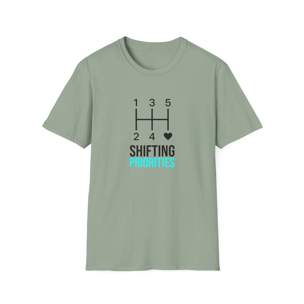 Shifting Priorities T-Shirt