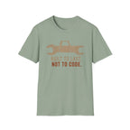 Built Not to Code T-Shirt