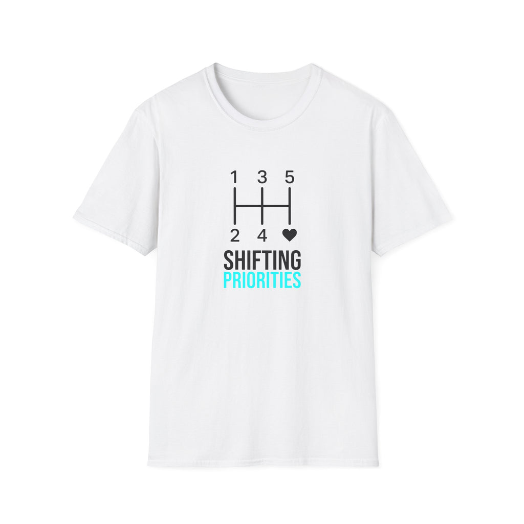 Shifting Priorities T-Shirt