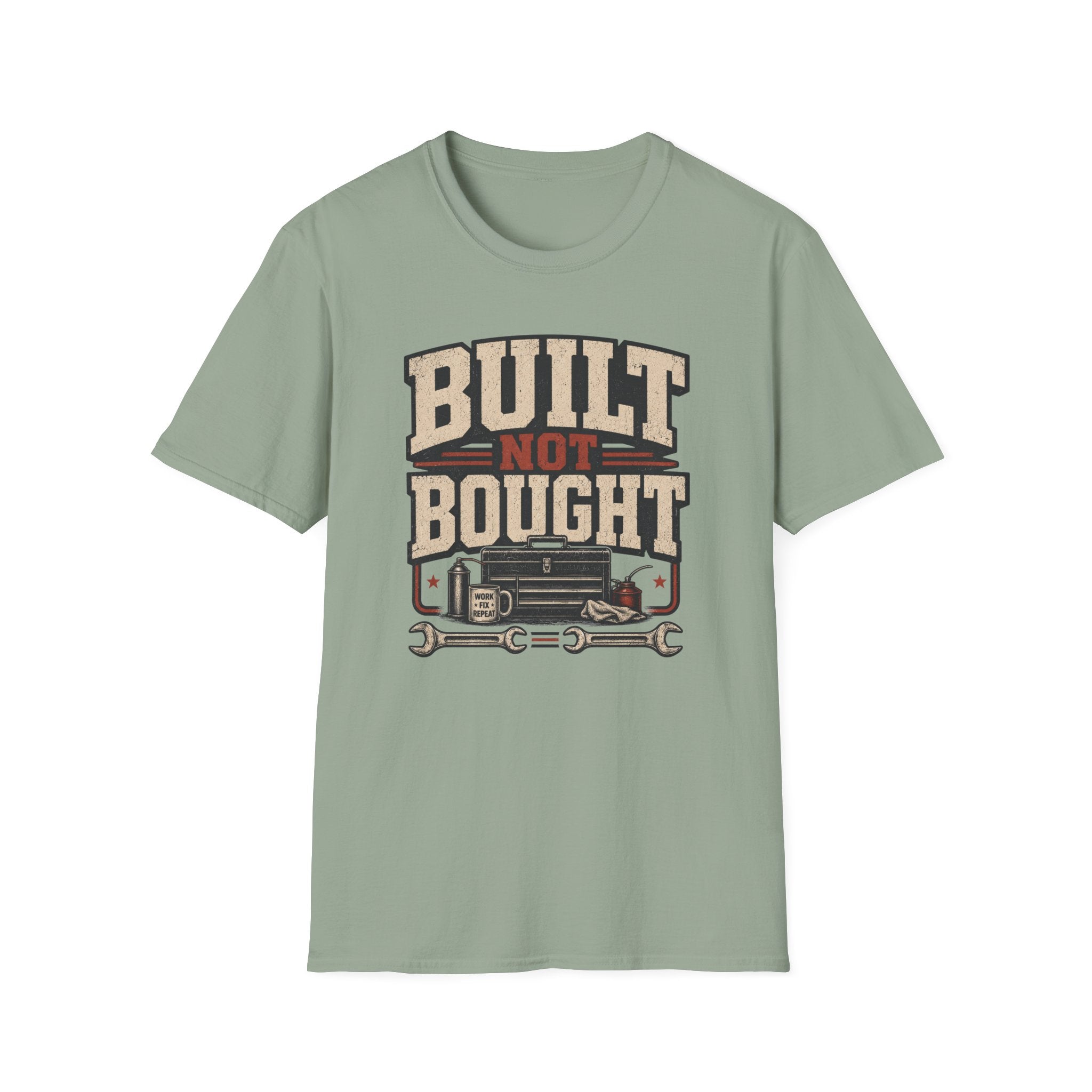 Built Not Bought T-Shirt