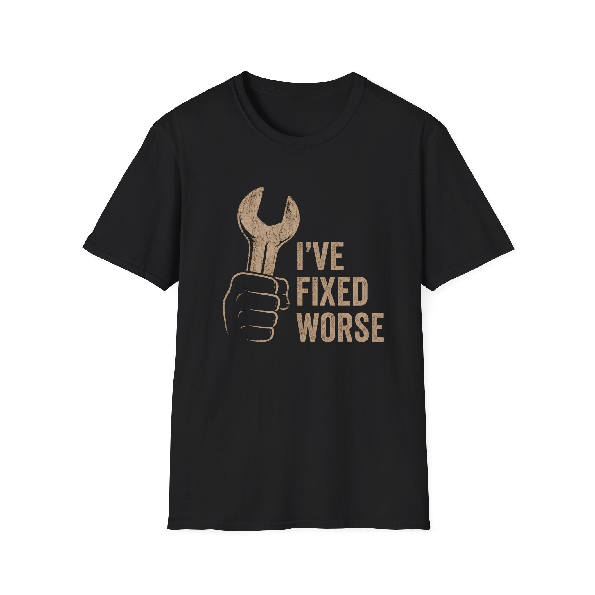 I've Fixed Worse T-Shirt