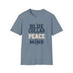 Blue Collar Peace of Mind T-Shirt