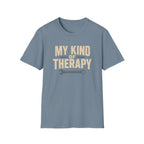 My Kind of Therapy T-Shirt