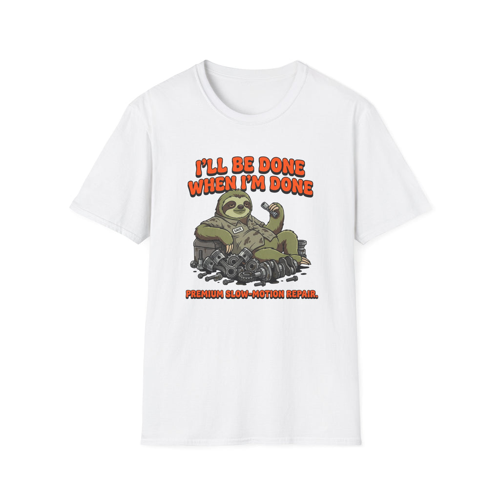 When I'm Done T-Shirt