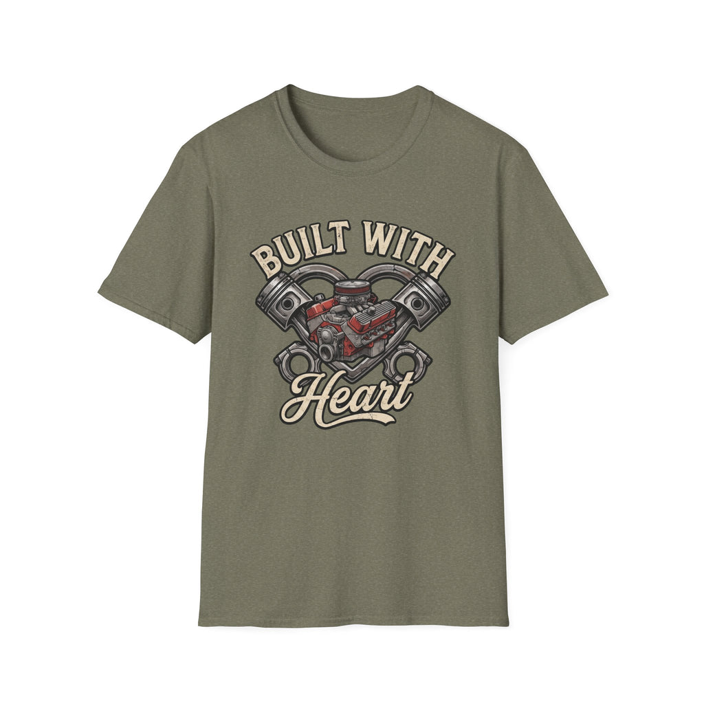 Built With Heart T-Shirt