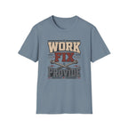 Work, Fix, Provide T-Shirt