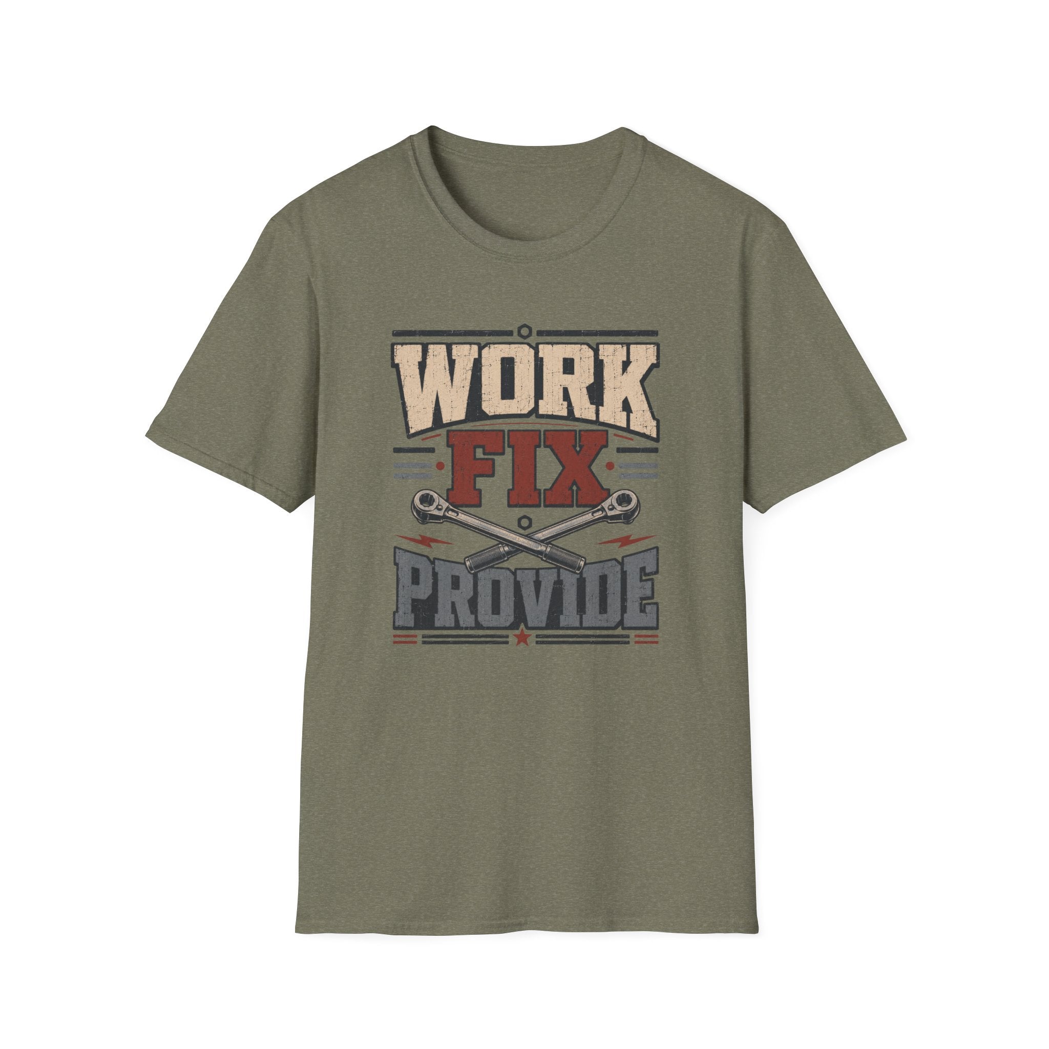 Work, Fix, Provide T-Shirt
