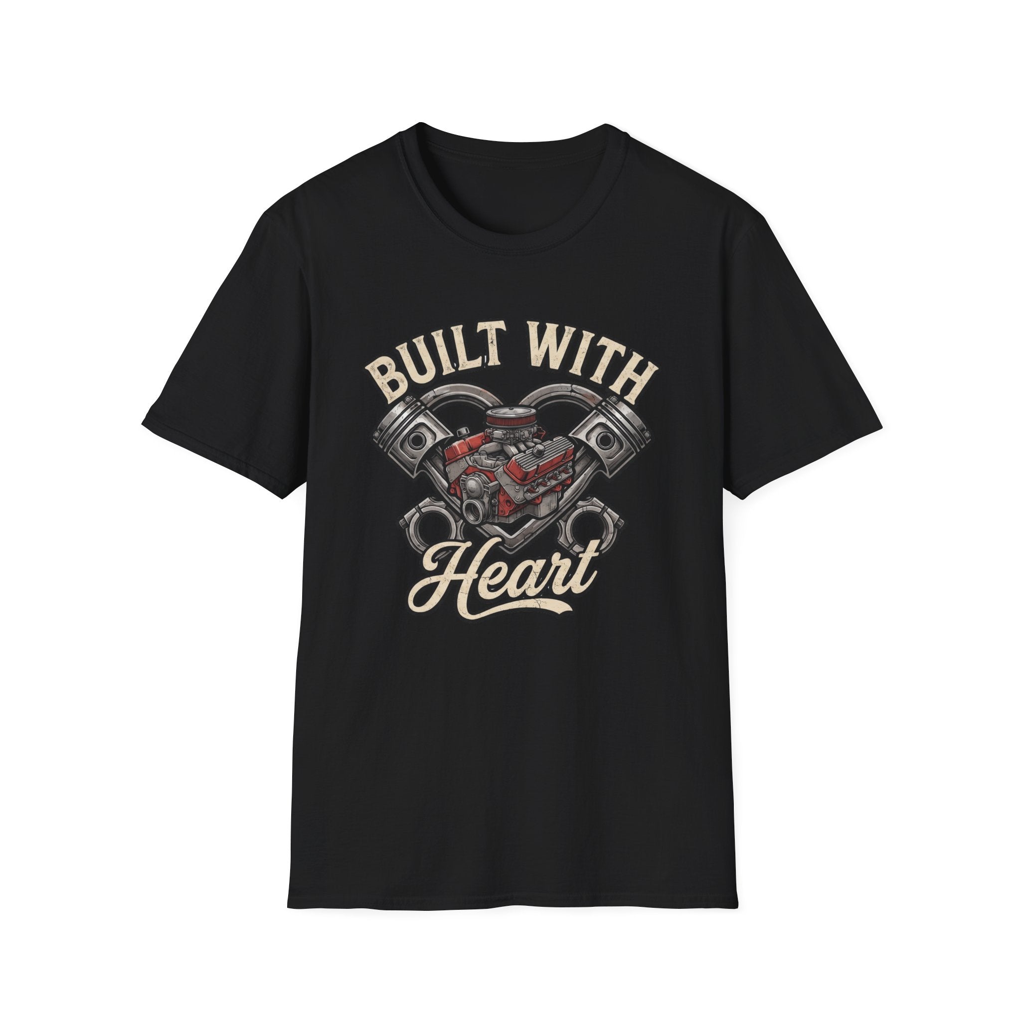 Built With Heart T-Shirt