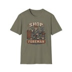 Shop Foreman T-Shirt