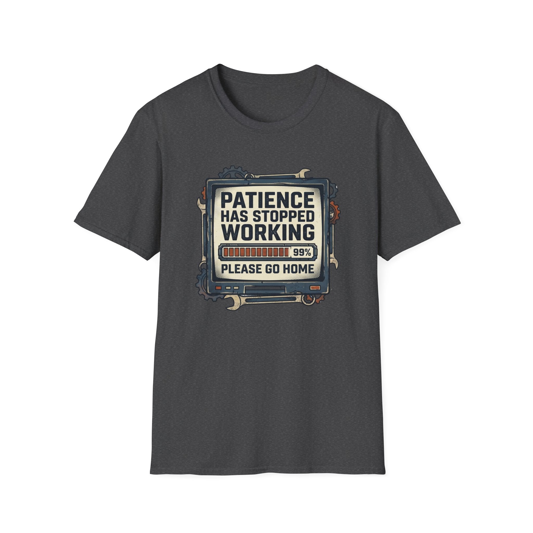 Patience Stopped Working T-Shirt