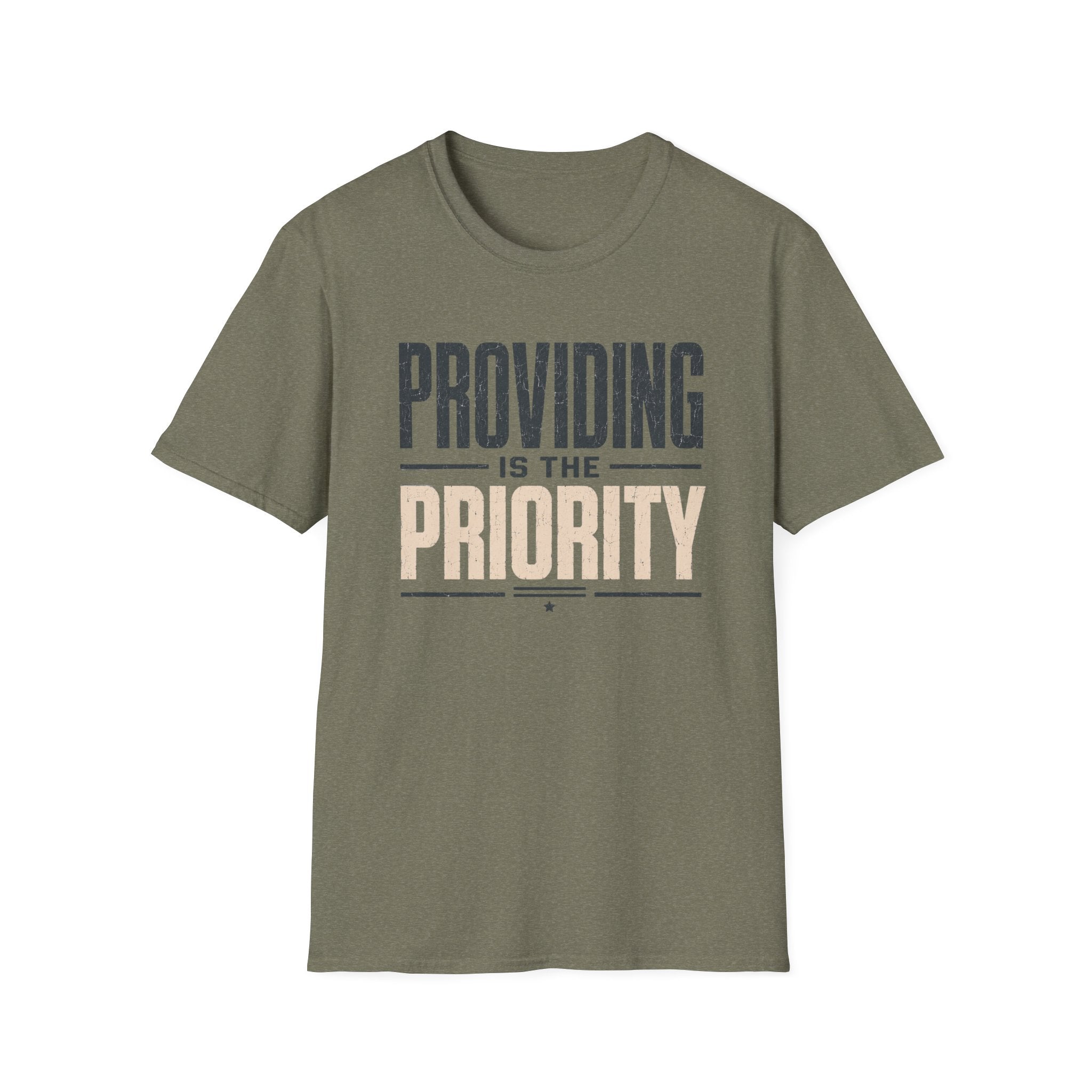 Providing is the Priority T-Shirt