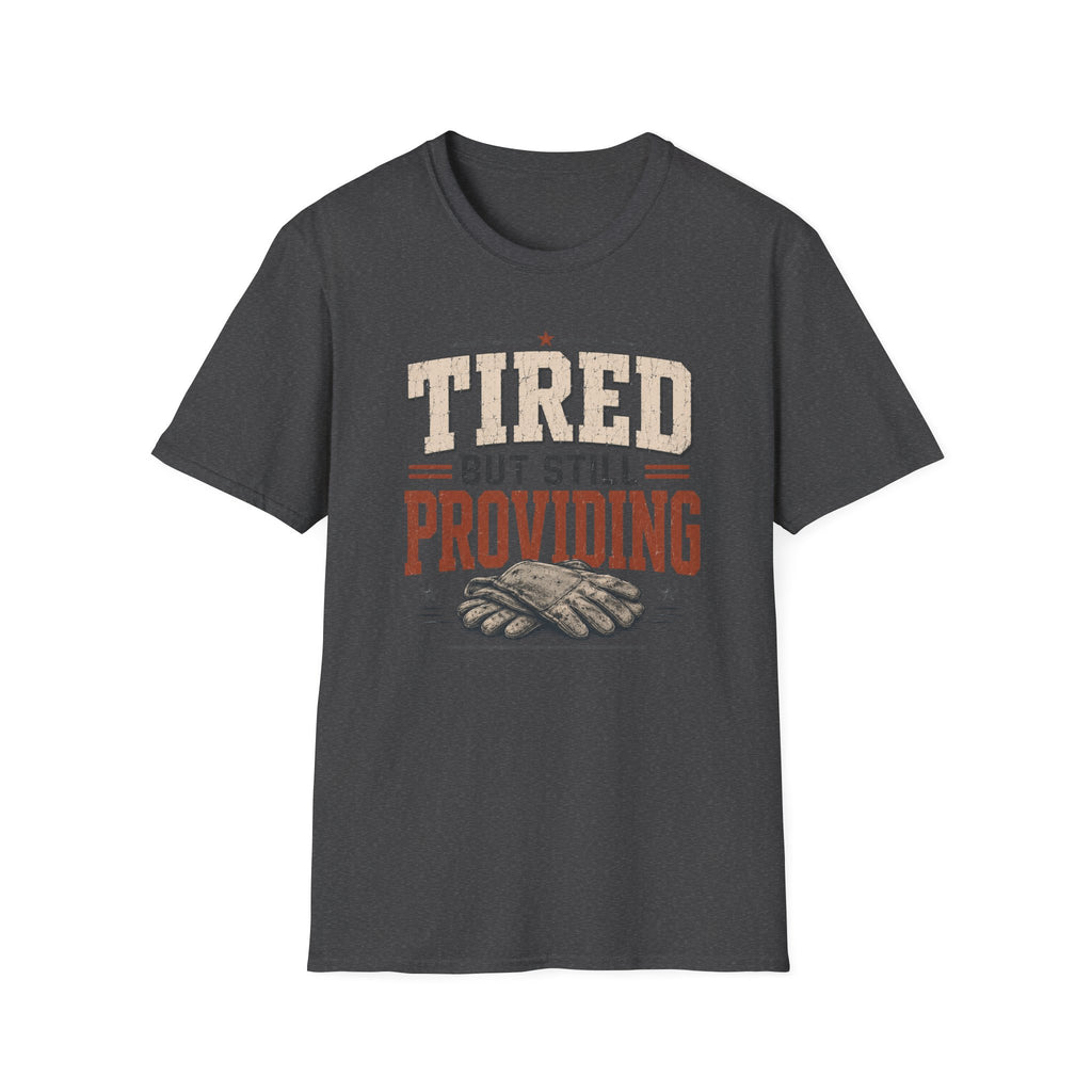 Still Providing T-Shirt