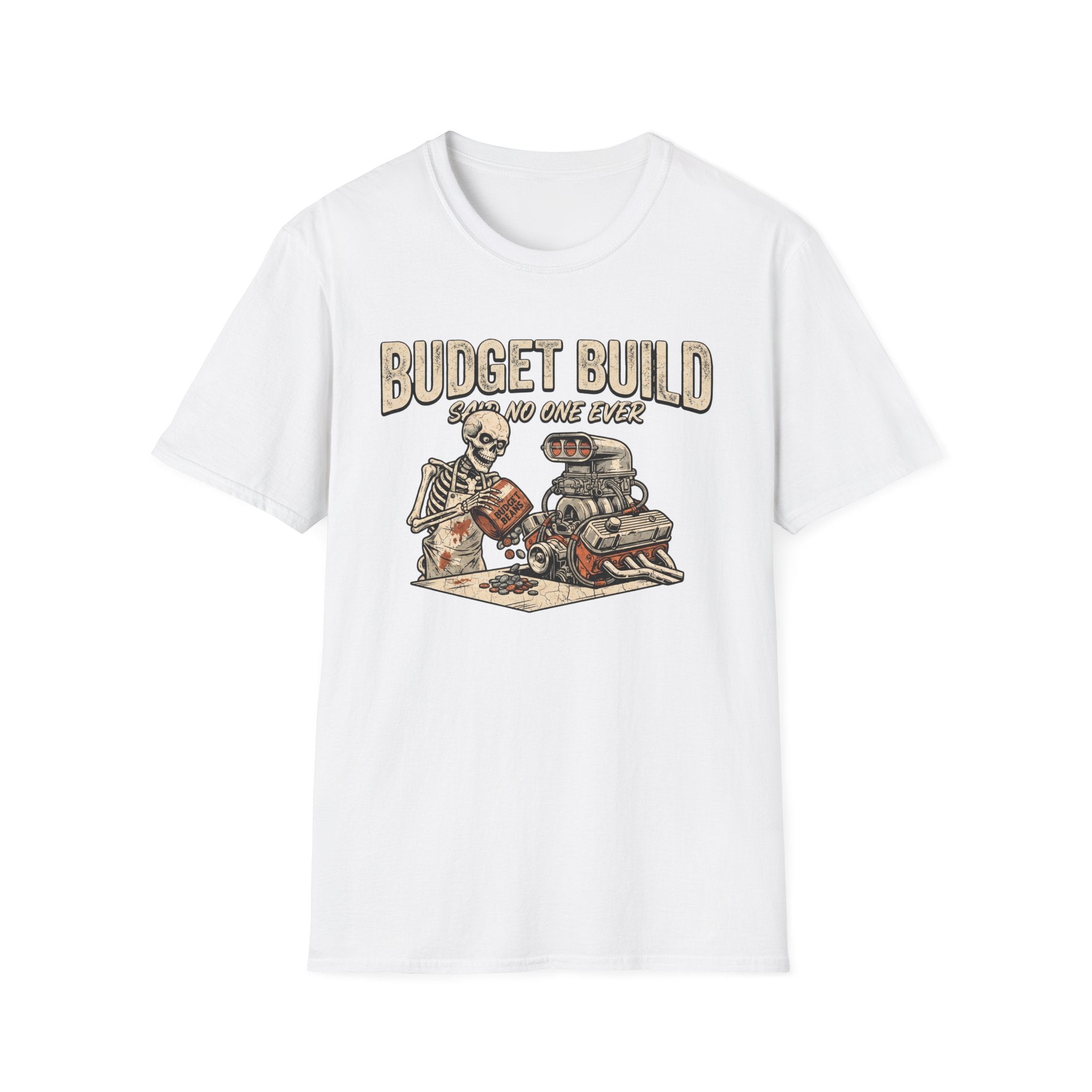 Budget Build T-Shirt