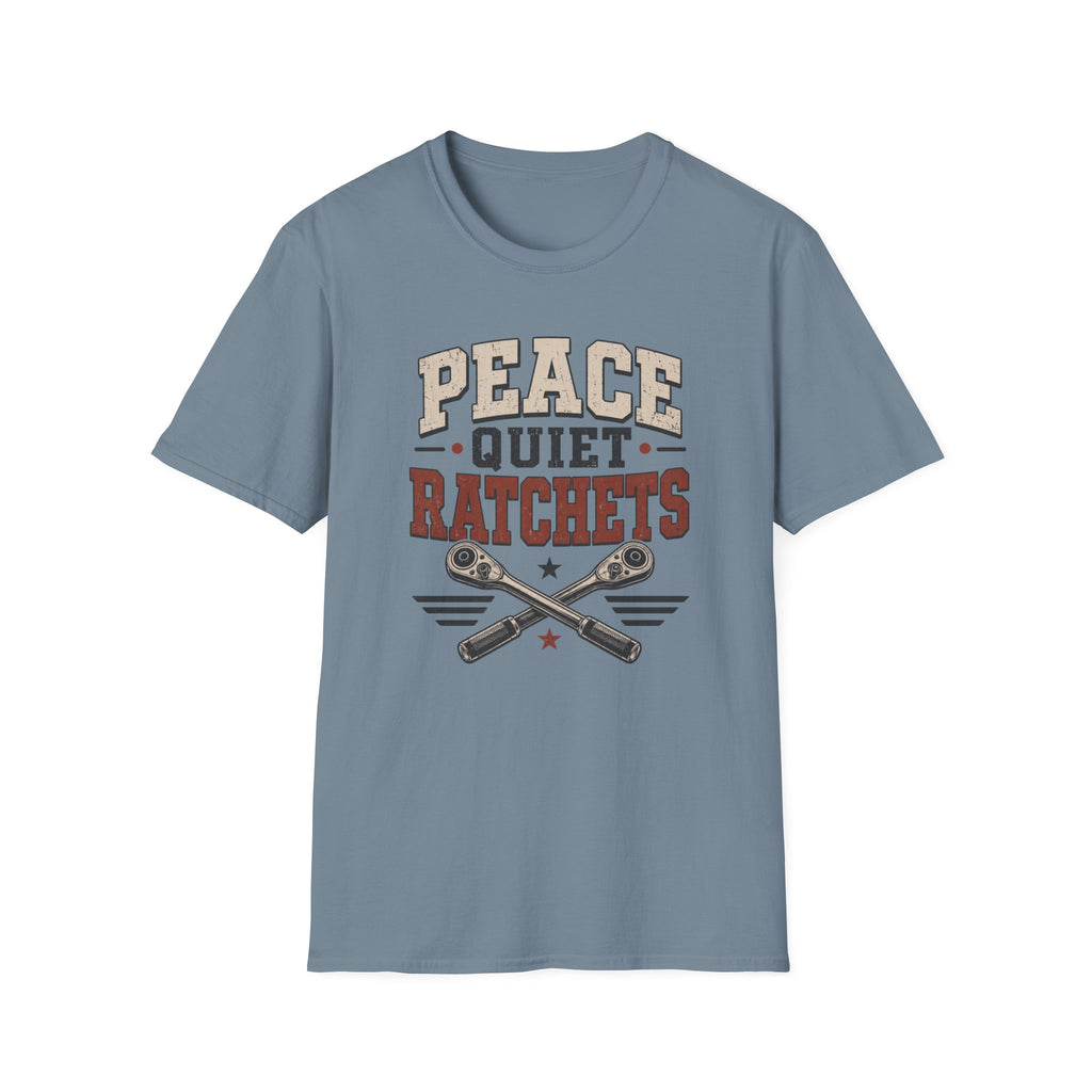 Peace Quiet Ratchets T-Shirt