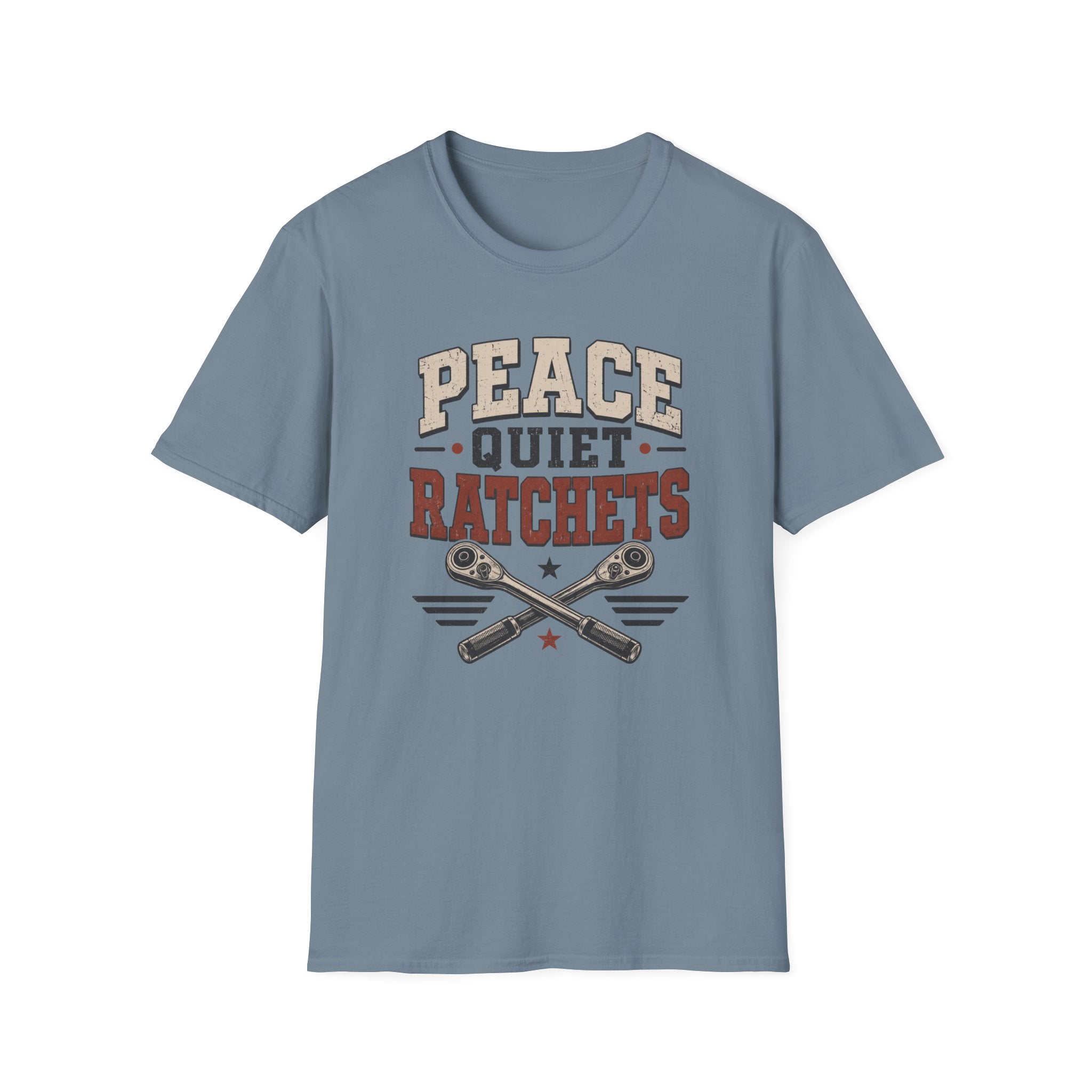 Peace Quiet Ratchets T-Shirt