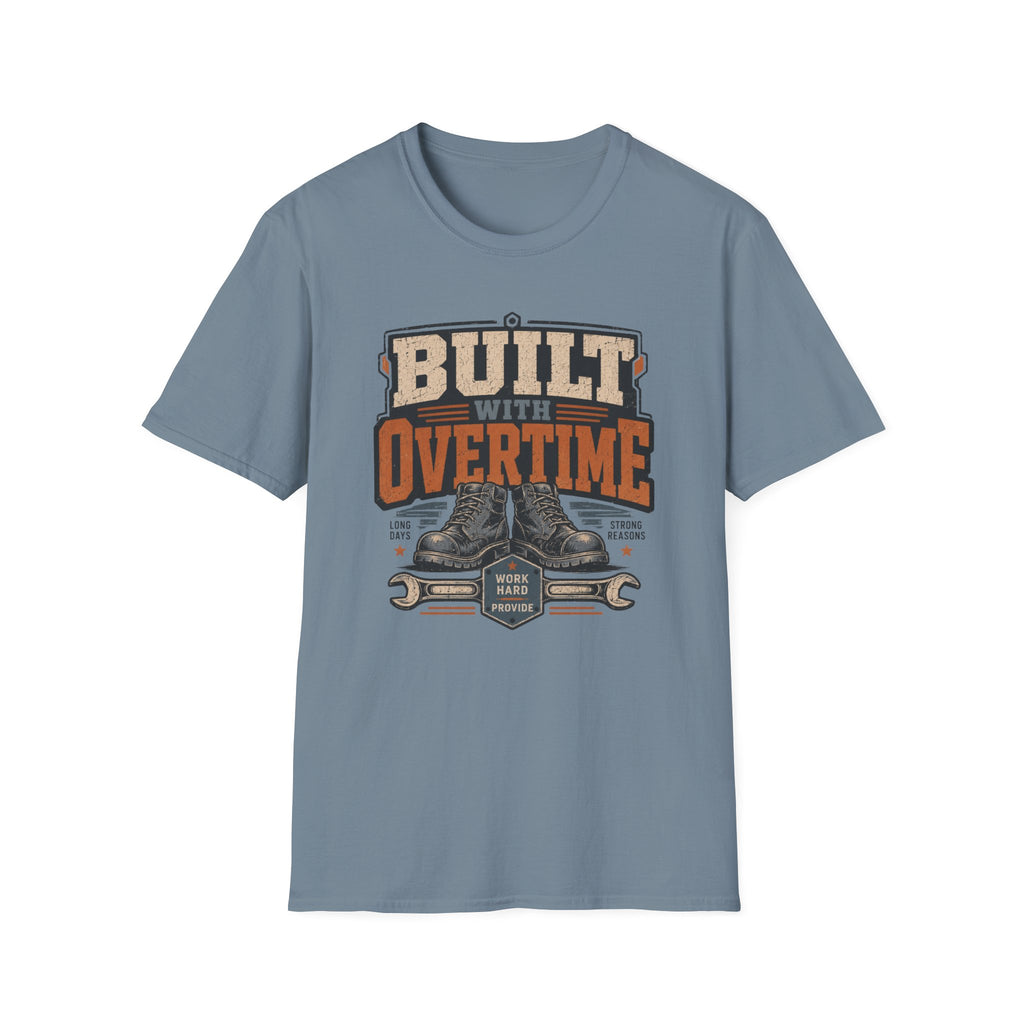 Built With Overtime T-Shirt