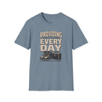 Providing Every Day T-Shirt