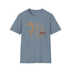 Didn't Check T-Shirt