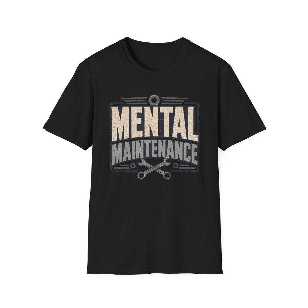Mental Maintenance T-Shirt