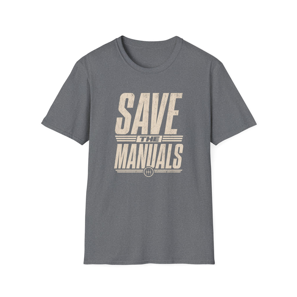 Save the Manuals T-Shirt