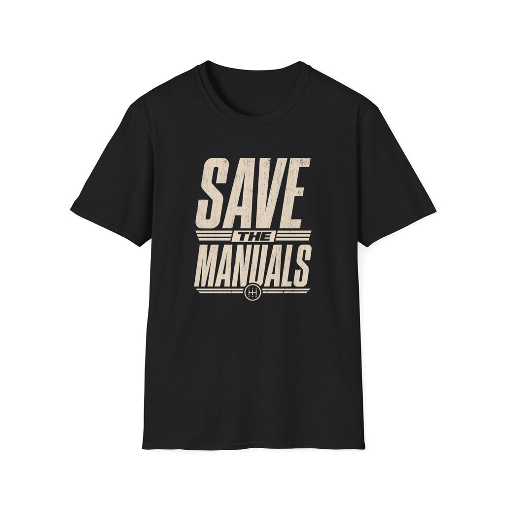 Save the Manuals T-Shirt