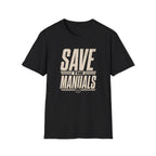 Save the Manuals T-Shirt