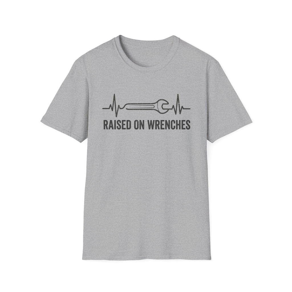 Raised with Wrenches T-Shirt