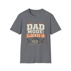 Dad Mode T-Shirt