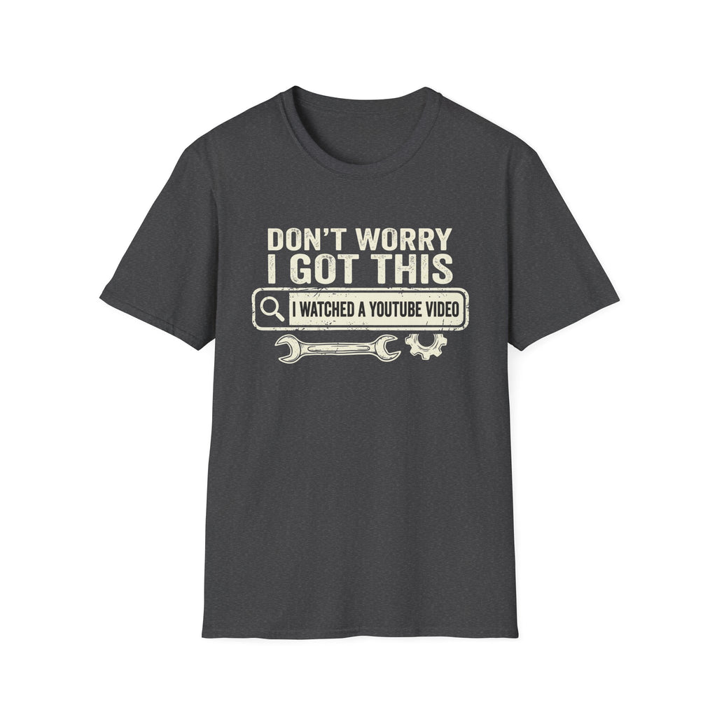I Got This T-Shirt