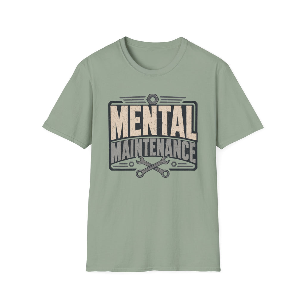 Mental Maintenance T-Shirt