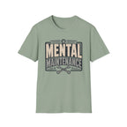 Mental Maintenance T-Shirt