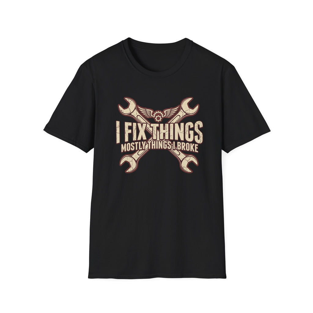 Things I Broke T-Shirt