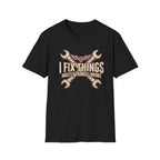Things I Broke T-Shirt