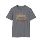 Built Not to Code T-Shirt