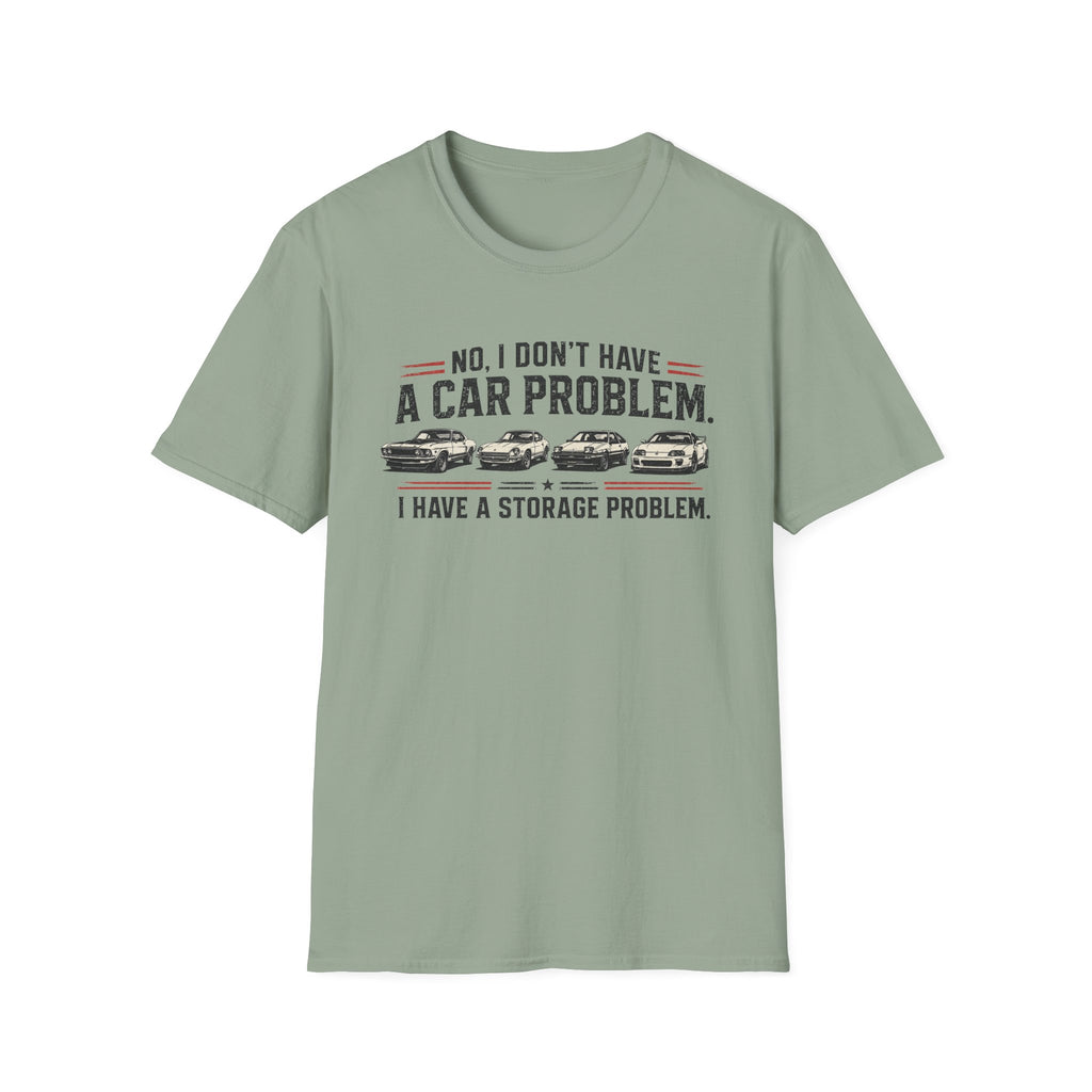 Storage Problem T-Shirt