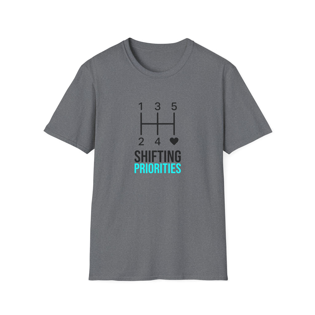 Shifting Priorities T-Shirt