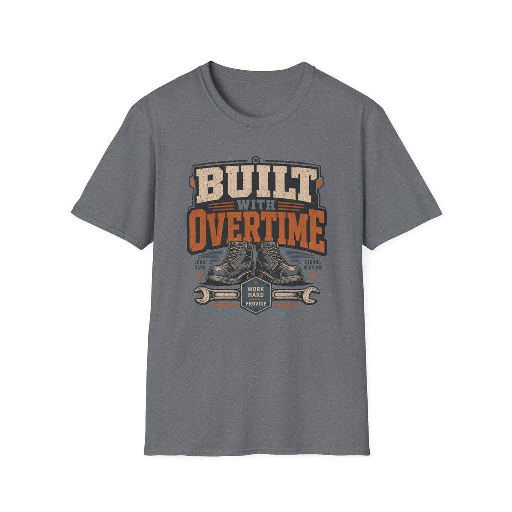 Built With Overtime T-Shirt