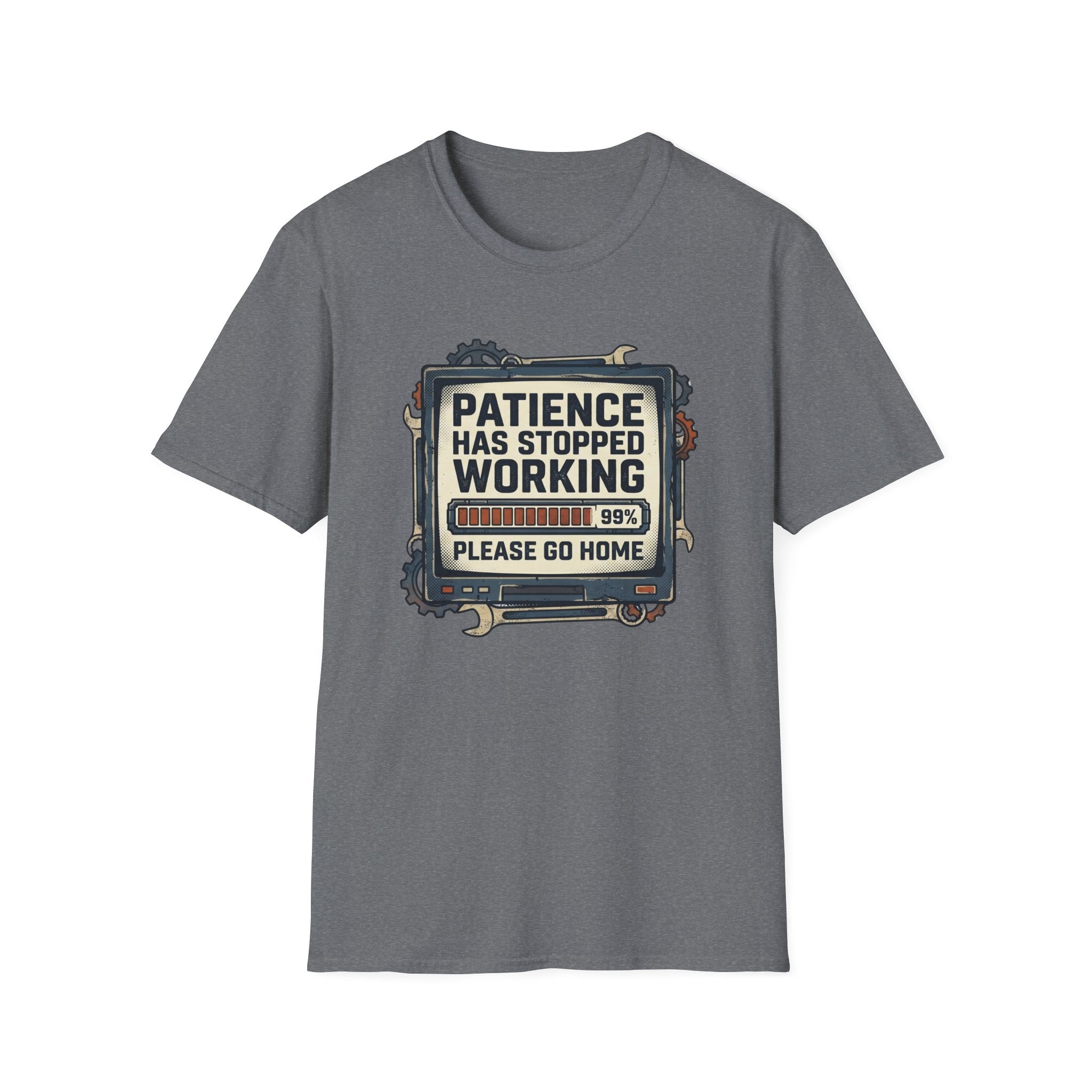 Patience Stopped Working T-Shirt