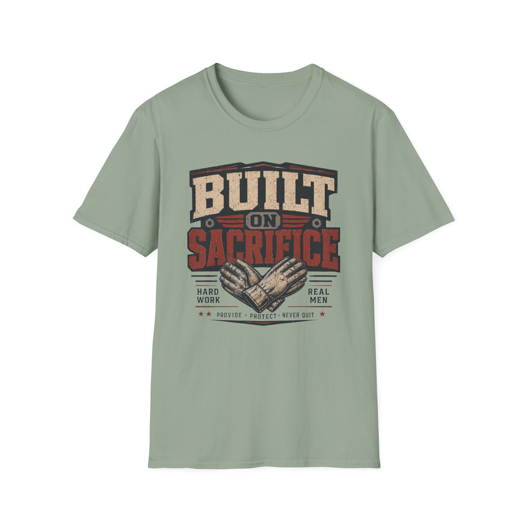 Built on Sacrifice T-Shirt